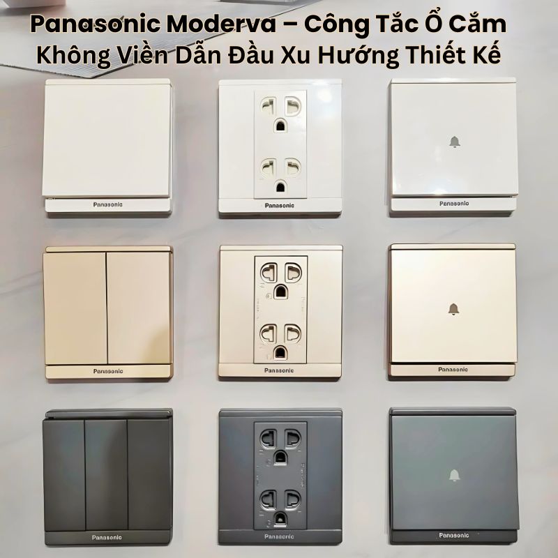 Panasonic Moderva – Công Tắc Ổ Cắm Không Viền Dẫn Đầu Xu Hướng Thiết Kế